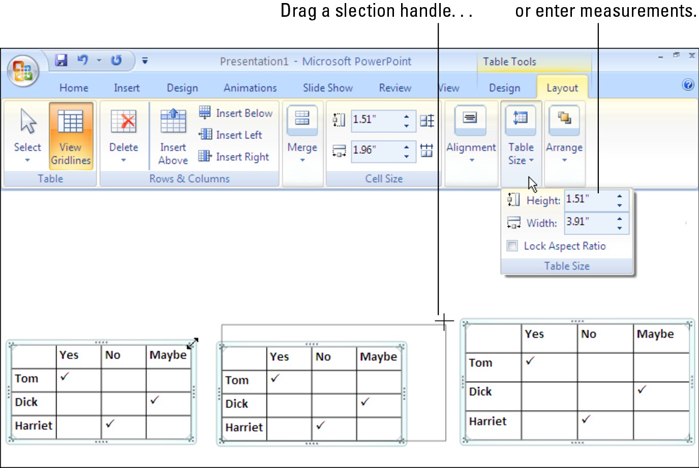 Figure 1-5: The two ways to change a table’s size.